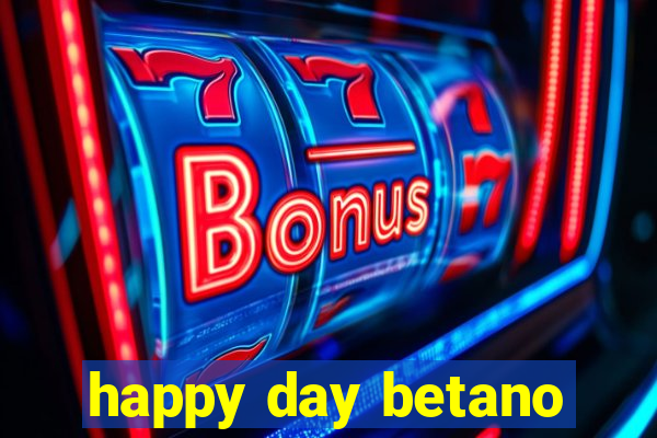 happy day betano